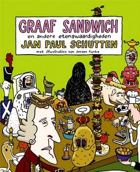 jan-paul-schutten-graaf-sandwich-en-andere-etenswaardigheden1